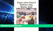 Big Deals  Pope John Paul II Vatican City, Rome, Italy (Photo Albums) (Volume 13) (Korean
