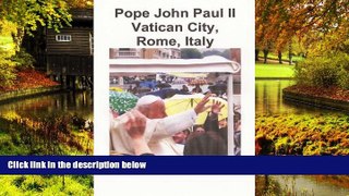 Big Deals  Pope John Paul II Vatican City, Rome, Italy (Photo Albums) (Volume 13) (Bulgarian