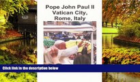 Big Deals  Pope John Paul II Vatican City, Rome, Italy (Photo Albums) (Volume 13) (Bulgarian