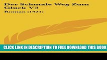 [PDF] Der Schmale Weg Zum Gluck V3: Roman (1921) (German Edition) Full Colection