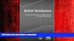 READ THE NEW BOOK Joint Ventures: Antitrust Analysis of Collaborations Among Competitors READ EBOOK