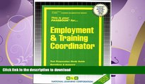 FAVORITE BOOK  Employment   Training Coordinator(Passbooks) (Career Examination Series) FULL