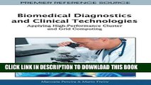 [PDF] Biomedical Diagnostics and Clinical Technologies: Applying High-Performance Cluster and Grid