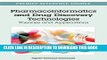 [PDF] Pharmacoinformatics and Drug Discovery Technologies: Theories and Applications Full Online