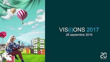 Conférence VIS[i]ONS 2017 (intégral)