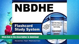 FAVORITE BOOK  NBDHE Flashcard Study System: NBDHE Test Practice Questions   Exam Review for the