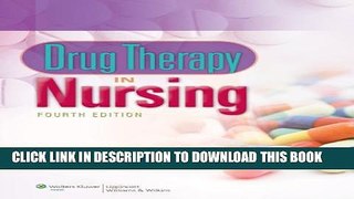 [PDF] Drug Therapy in Nursing, Fourth Edition Exclusive Full Ebook