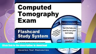 READ BOOK  Computed Tomography Exam Flashcard Study System: CT Test Practice Questions   Review