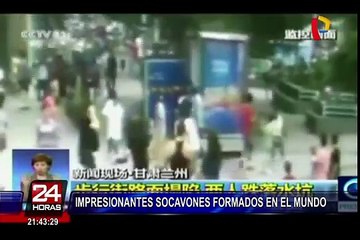 Cámaras captan impresionantes socavones en todo el mundo