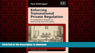 FAVORIT BOOK Enforcing Transnational Private Regulation: A Comparative Analysis of Advertising and