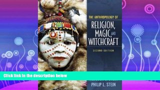 eBook Download Anthropology of Religion, Magic, and Witchcraft (2nd Edition)