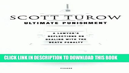 [PDF] Ultimate Punishment: A Lawyer s Reflections on Dealing with the Death Penalty Popular