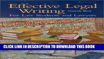 [PDF] Block s Effective Legal Writing For Law Students and Lawyers, 5th (University Casebook