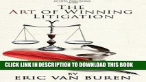 [PDF] The Art of Winning Litigation Popular Collection