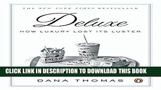 [PDF] Deluxe: How Luxury Lost Its Luster Popular Online