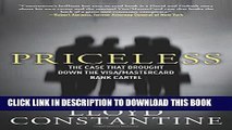 [PDF] Priceless: The Case that Brought Down the Visa/MasterCard Bank Cartel Exclusive Online