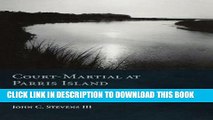 [New] Court-Martial at Parris Island: The Ribbon Creek Incident Exclusive Online