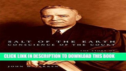 [PDF] Salt of the Earth, Conscience of the Court: The Story of Justice Wiley Rutledge Popular Online