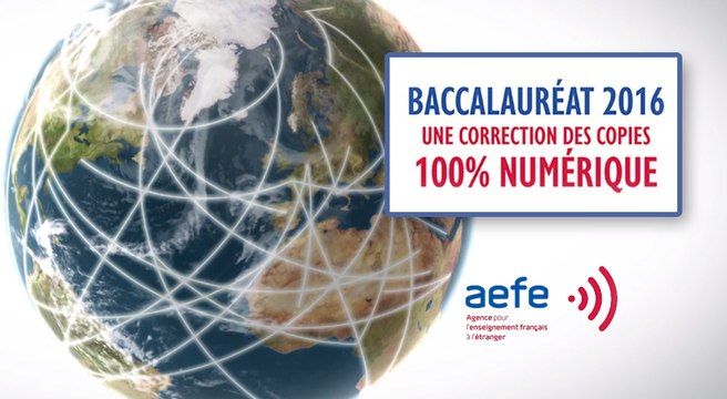 Correction dématérialisée des copies du baccalauréat dans le réseau des lycées français à l'étranger : présentation du dispositif