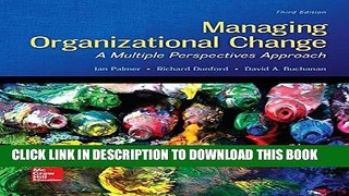 [PDF] Managing Organizational Change:  A Multiple Perspectives Approach Full Online