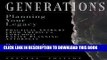 [PDF] Generations : Planning Your Legacy (Esperti Peterson Institute Contributory Series) Popular