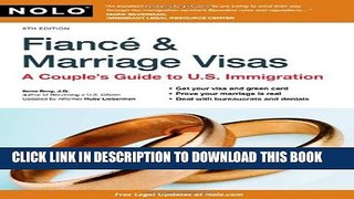 [PDF] Fiance   Marriage Visas: A Couple s Guide to U.S. Immigration Popular Online