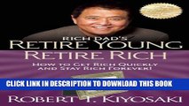 [PDF] Retire Young Retire Rich: How to Get Rich Quickly and Stay Rich Forever! Popular Collection
