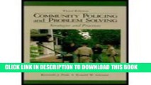 [New] Community Policing and Problem Solving: Strategies and Practices (3rd Edition) Exclusive