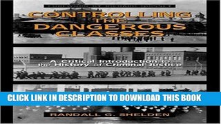 [PDF] Controlling the Dangerous Classes: A Critical Introduction to the History of Criminal
