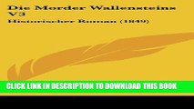 [PDF] Die Morder Wallensteins V3: Historischer Roman (1849) (German Edition) Full Colection