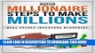 [PDF] REAL ESTATE:The Millionaire Steps To Make Million, Real Estate Investor Blueprint (Real