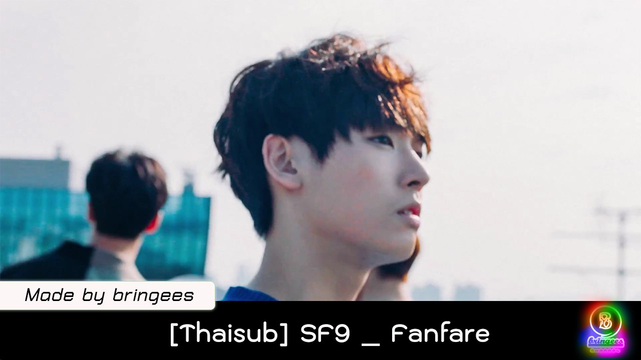 [Thaisub/Kareoke] SF9(에스에프나인) _ Fanfare(팡파레)