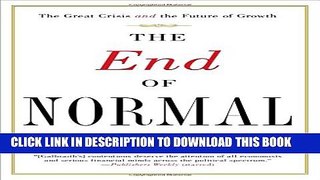 [PDF] The End of Normal: The Great Crisis and the Future of Growth Popular Online
