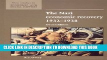 [PDF] The Nazi Economic Recovery 1932-1938 (New Studies in Economic and Social History) Full