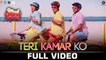 Teri Kamar Ko Full Video Song Great Grand Masti 2016 Riteish Deshmukh Vivek Oberoi & Aftab Shivdasani