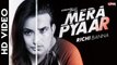 Mera Pyaar HD Video Song Richi Banna 2016 Latest Hindi Songs