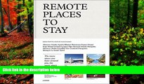 Big Deals  Remote Places to Stay  Full Read Most Wanted
