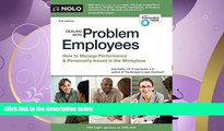 FAVORITE BOOK  Dealing With Problem Employees: How to Manage Performance   Personal Issues in the