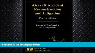 read here  Aircraft Accident Reconstruction   Litigation, Fourth Edition