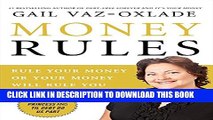 [PDF] Money Rules: Rule Your Money, Or Your Money Will Rule You Full Online