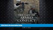 complete  The Law of Armed Conflict: International Humanitarian Law in War