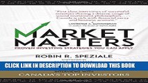 New Book Market Masters: Interviews with Canada s Top Investors _ Proven Investing Strategies You