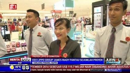 Download Video: CEO Lippo Group James Riady Pantau Sejumlah Proyek di Sumatra