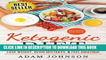 Collection Book Ketogenic Diet: Lose Weight, Avoid Mistakes,   Feel Amazing