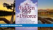 Deals in Books  The Hidden Gift in Divorce: How to Find Hope, Healing and Spiritual Growth When