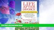 Big Deals  Life After Divorce: Create a New Beginning  Full Read Best Seller