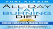 New Book The All-Day Fat-Burning Diet: The 5-Day Food-Cycling Formula That Resets Your Metabolism