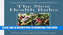Collection Book The New Health Rules: Simple Changes to Achieve Whole-Body Wellness