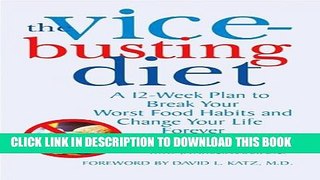 New Book The Vice Busting Diet