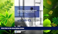 different   eSourcing Capability Model for Client Organizations (eSCM-CL)
